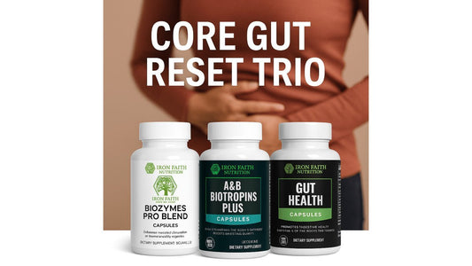 Gut Health Supplements for Men Over 40 - Iron Faith Nutrition