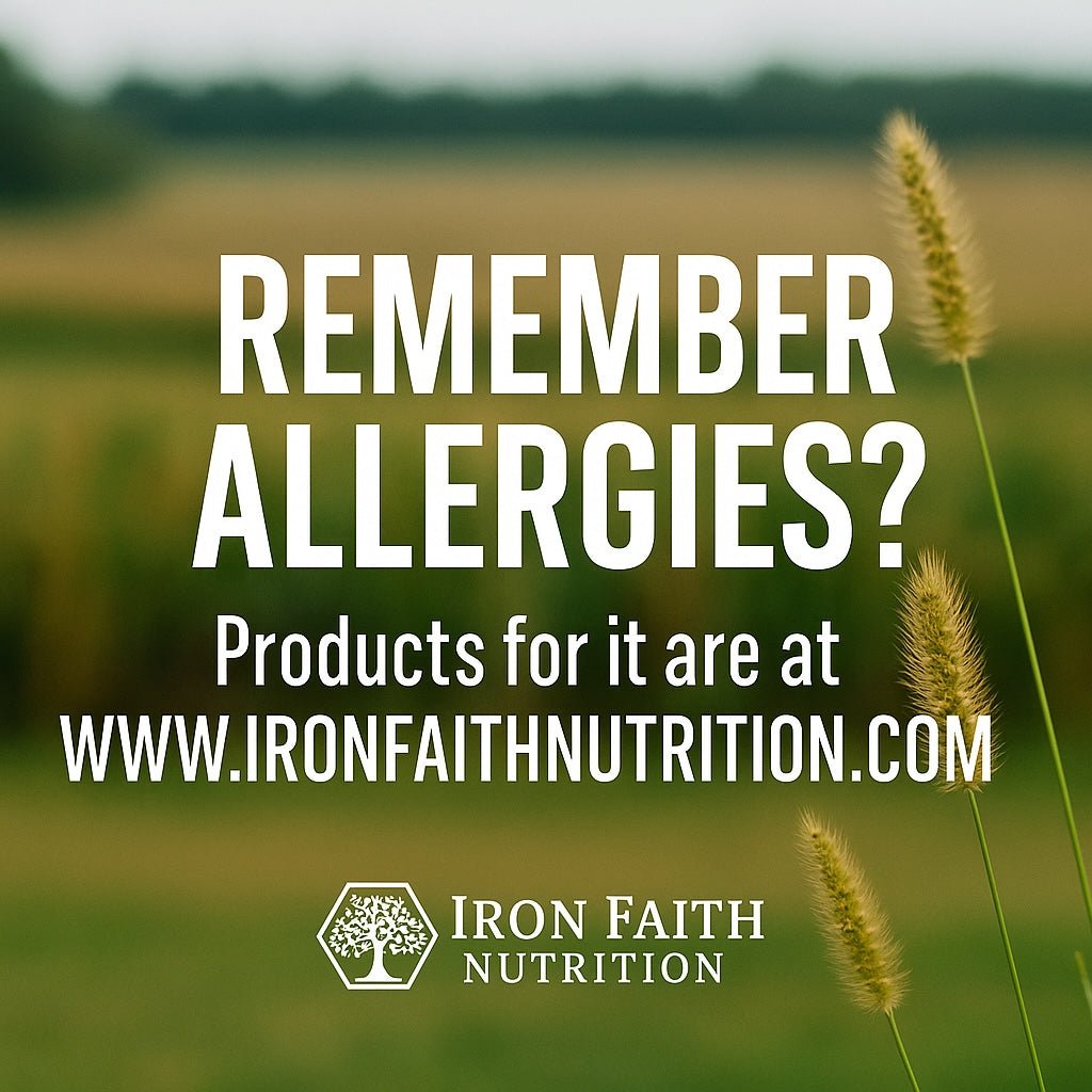 Natural Summer Allergy Relief That Works | Herbal Antihistamines and; Gut-Immune Support - Iron Faith Nutrition