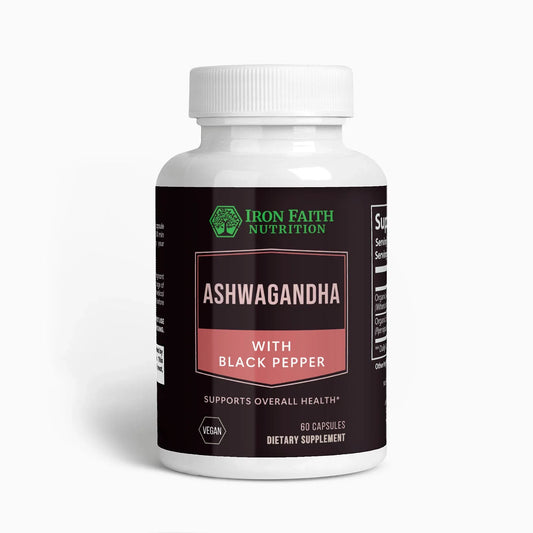Ashwagandha - Stress Relief & Recovery Support - Iron Faith Nutrition